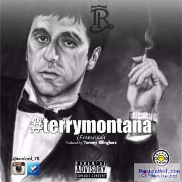 T.R (Terry Tha Rapman) - Terry Montana (Freestyle)